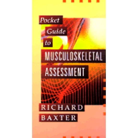 Pre-Owned Pocket Guide to Musculoskeletal Assessment (Unknown) 0721633374 9780721633374