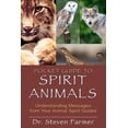 thumbnail image 1 of Pocket Guide to Spirit Animals: Understanding Messages from Your Animal Spirit Guides, (Paperback), 1 of 1