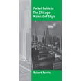 thumbnail image 1 of Pre-Owned Pocket Guide to Chicago Manual of Style (Paperback) 0618767231 9780618767236, 1 of 1