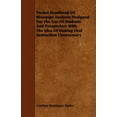 thumbnail image 1 of Pocket Handbook Of Blowpipe Analysis; Designed For The Use Of Students And Prospectors With The Idea Of Making Oral Instruction Unnecessary (Paperback), 1 of 1
