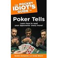 thumbnail image 1 of Pre-Owned The Pocket Idiot's Guide to Poker Tells (Paperback) 1592574548 9781592574544, 1 of 1