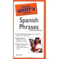 thumbnail image 1 of Pre-Owned Pocket Idiot's Guide to Spanish Phrases, 2E (The Pocket Idiot's Guide) (Paperback) 0028644441 9780028644448, 1 of 1