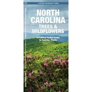 SENIOR CONSULTANT JAMES KAVANAGH; WATERFORD PRESS; RAYMOND LEUNG Pocket Naturalist Guides: North Carolina Trees & Wildflowers: A Folding Pocket Guide to Familiar Species (Other)