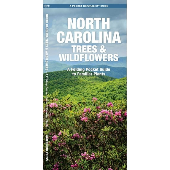 Pocket Naturalist Guides: North Carolina Trees & Wildflowers: A Folding Pocket Guide to Familiar Species (Other)