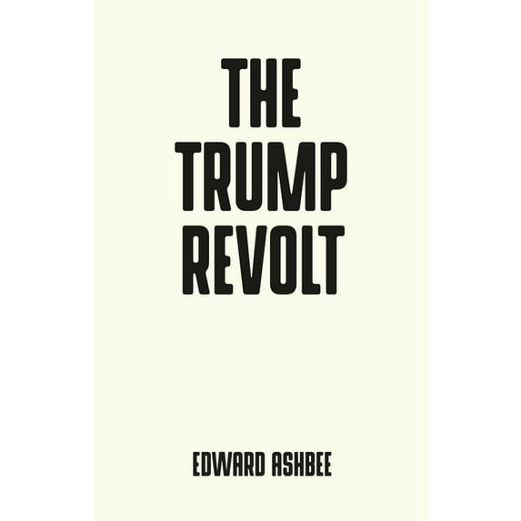 Pocket Politics The Trump Revolt, (Paperback)
