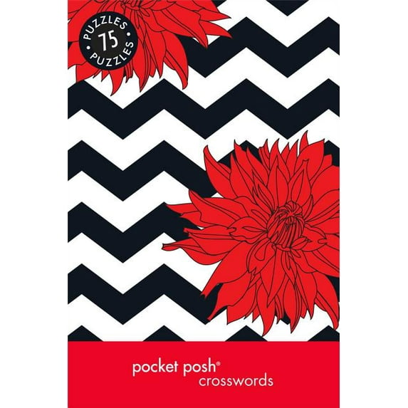Pocket Posh Crosswords 10 : 75 Puzzles (Paperback)