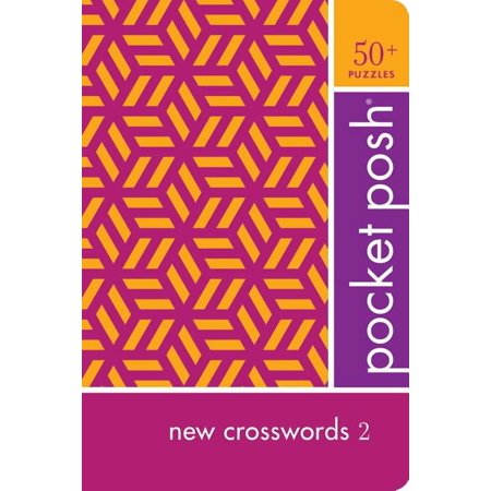 Pocket Posh New Crosswords 2: 50+ Puzzles, (Paperback)