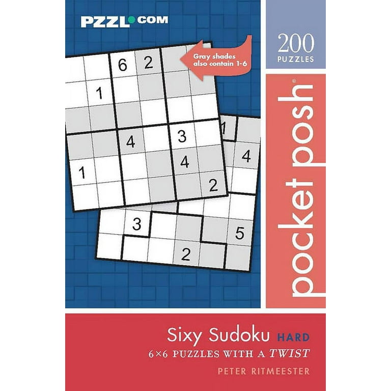Pocket+Posh+Sixy+Sudoku+Hard+%3A+200+6x6+Puzzles+with+a+Twist+by+Peter+Ritmeester+%282021%2C+Trade+Paperback%29  for sale online