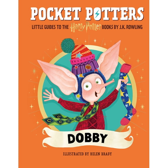 Pocket Potters Pocket Potters: Dobby (Little Guides to the Harry Potter Books #7), (Hardcover)