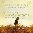 thumbnail image 1 of Pre-Owned Pocket Prayers for Moms: 40 Simple Prayers That Bring Peace and Rest (Hardcover) 0718077393 9780718077396, 1 of 1