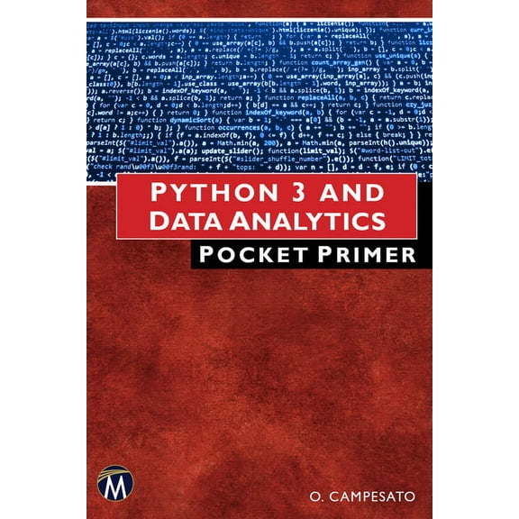 Pocket Primer Python 3 and Data Analytics Pocket Primer, (Paperback)