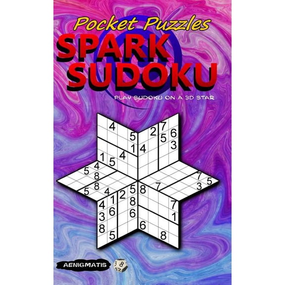 Pocket Puzzles Spark Sudoku: Play Sudoku on a 3D Star, (Paperback)