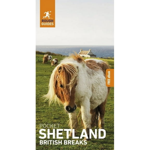 Pocket Rough Guide British Breaks Rough Guides Pocket British Breaks Shetland: Travel Guide with eBook, (Paperback)