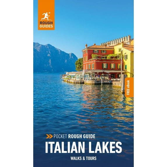 Pocket Rough Guide Walks and Tours Pocket Rough Guide Walks and Tours Italian Lakes: Travel Guide with eBook, (Paperback)