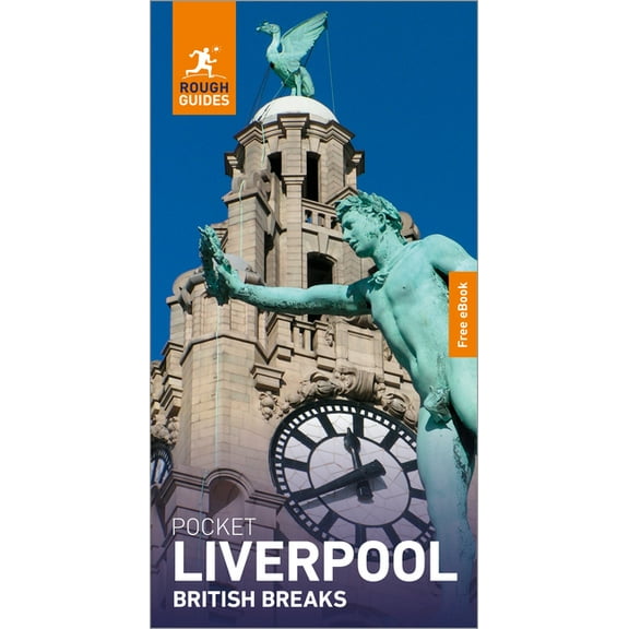 Pocket Rough Guide British Breaks Rough Guides Pocket British Breaks Liverpool: Travel Guide with eBook, (Paperback)