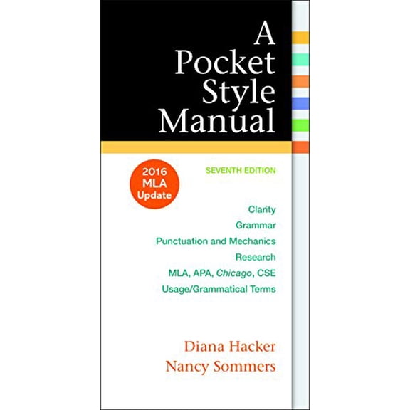 Pre-Owned A Pocket Style Manual: 2016 MLA Update, 9781319083526, 1319083528, Paperback, Seventh edition