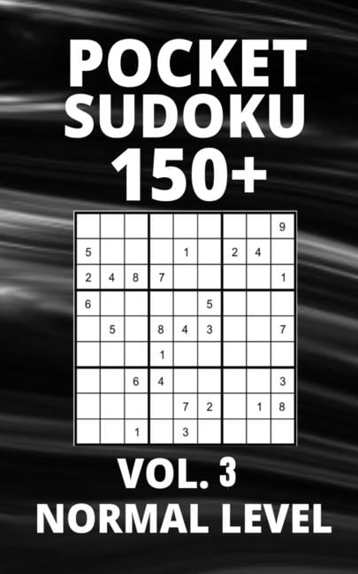 Pocket Sudoku 150+ Puzzles : Normal Level with Solutions - Vol. 3 (Paperback)