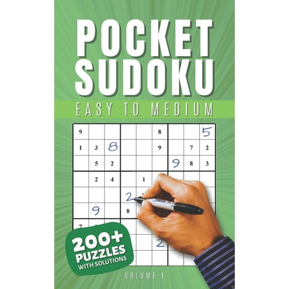 Pocket Sudoku Pocket Sudoku Easy to Medium With Solutions: Travel-Friendly Sudoku Puzzle Book with 200 Easy to Medium Problems and Solutions - Compact Size - Journey Activity for Adults, (Paperback)