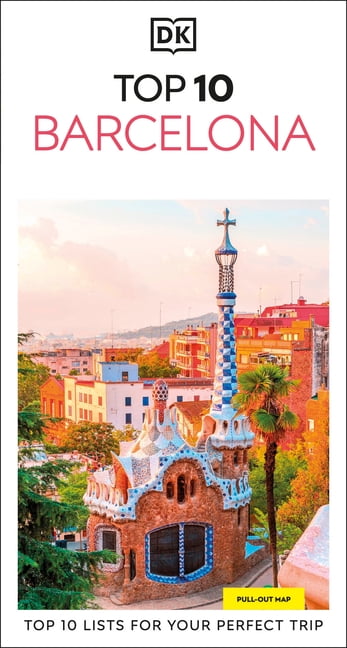 Pocket Travel Guide DK Top 10 Barcelona: Top 10 Lists for Your Perfect Trip, Plus an All-Weather Folded Map, (Paperback)