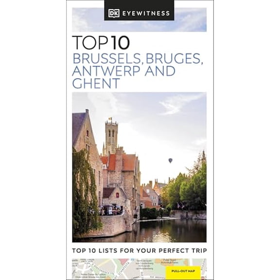 Pre-Owned DK Top 10 Brussels, Bruges, Antwerp and Ghent (Paperback) by DK Travel