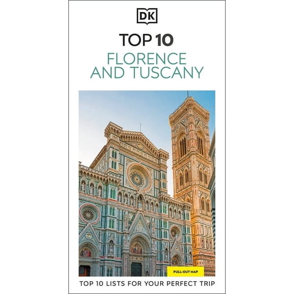 Pocket Travel Guide DK Top 10 Florence and Tuscany: Top 10 Lists for Your Perfect Trip, Plus an All-Weather Folded Map, (Paperback)