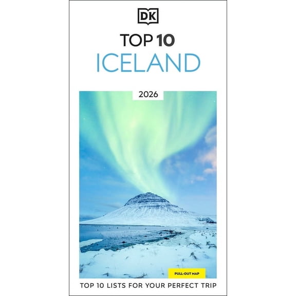 Pocket Travel Guide DK Top 10 Iceland: Top 10 Lists for Your Perfect Trip, Plus an All-Weather Folded Map, (Paperback)