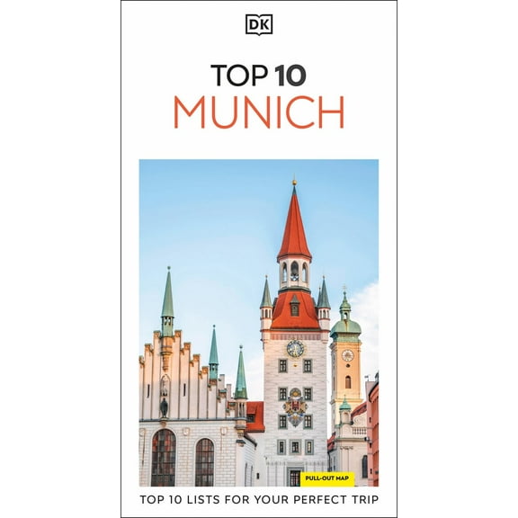DK Top 10 Munich: Top 10 Lists for Your Perfect Trip, Plus an All-Weather Folded Map (Paperback)