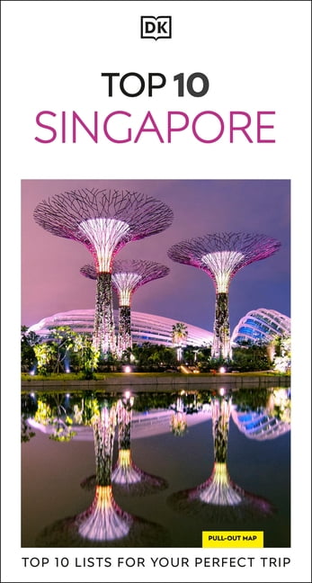 Pocket Travel Guide DK Top 10 Singapore: Top 10 Lists for Your Perfect Trip, Plus an All-Weather Folded Map, (Paperback)