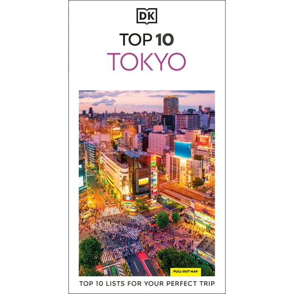 Pocket Travel Guide DK Top 10 Tokyo: Top 10 Lists for Your Perfect Trip, Plus an All-Weather Folded Map, (Paperback)