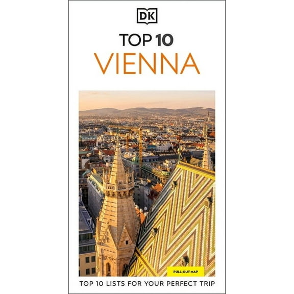 Pocket Travel Guide DK Top 10 Vienna: Top 10 Lists for Your Perfect Trip, Plus an All-Weather Folded Map, (Paperback)