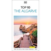 Pocket Travel Guide DK Top 10 the Algarve Top 10 Lists for Your Perfect Trip, Plus an All-Weather Folded Map, Paperback