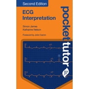 Pocket Tutor ECG Interpretation Paperback