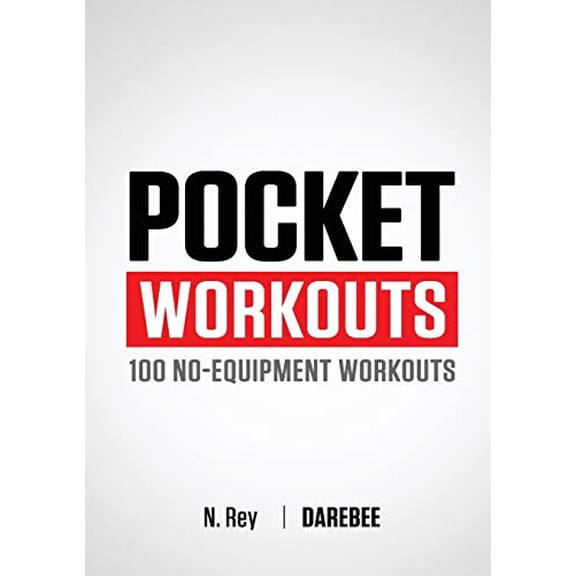 Pre-Owned Pocket Workouts - 100 Darebee, no-equipment workouts: Train any time, anywhere without a gym or special equipment, (Paperback)