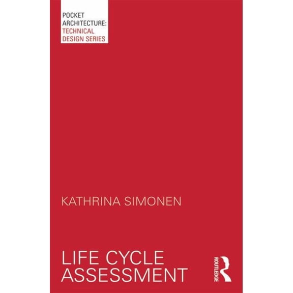 Pocketarchitecture Life Cycle Assessment, (Paperback)