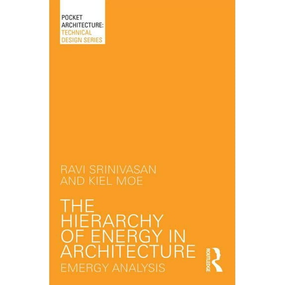Pocketarchitecture: The Hierarchy of Energy in Architecture (Paperback)