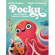 Pocky An Octopus Learns Consent, Paperback