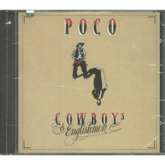 Poco - Cowboys & Englishmen - CD