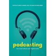 thumbnail image 1 of Podcasting: New Aural Cultures and Digital Media, (Paperback), 1 of 1