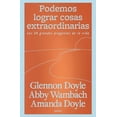 thumbnail image 1 of Podemos Lograr Cosas Extraordinarias, (Paperback), 1 of 1