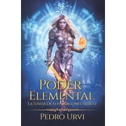 Poder Elemental La senda de los dragones, Libro 2, Paperback