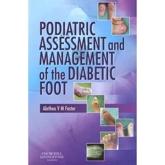 Pre-Owned Podiatric Assessment and Management of the Diabetic Foot (Paperback) 0443100438 9780443100437
