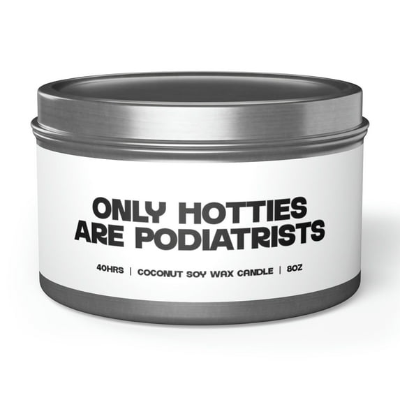 Podiatrist Podiatry Graduation Tin Candle Gift Decor Vanilla Coffee Scented