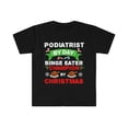 thumbnail image 1 of Podiatrist by day Binge Eater by Christmas Unisex T-shirt S-3XL, 1 of 2