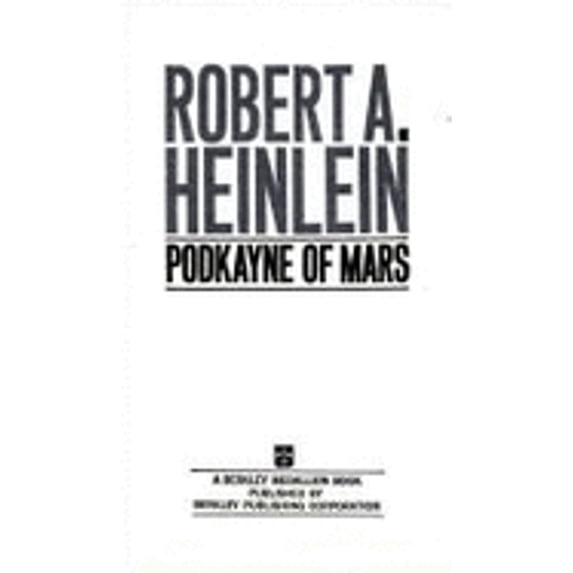 Pre-Owned Podkayne of Mars (Paperback) 0425020738 9780425020739
