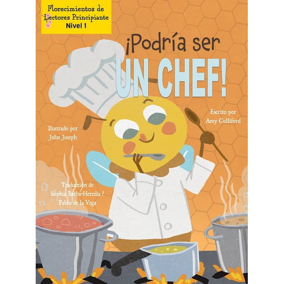 ¡Podría Ser Un Chef! (I Could Bee a Chef!) (Paperback)