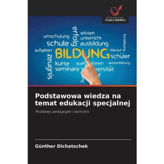 Podstawowa wiedza na temat edukacji specjalnej, (Paperback)