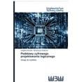 thumbnail image 1 of Podstawy cyfrowego projektowania logicznego (Paperback), 1 of 1