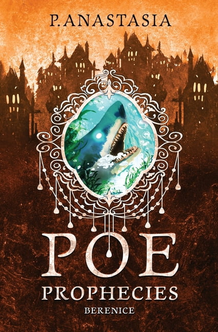Poe Prophecies POE Prophecies: Berenice, Book 9, (Paperback)