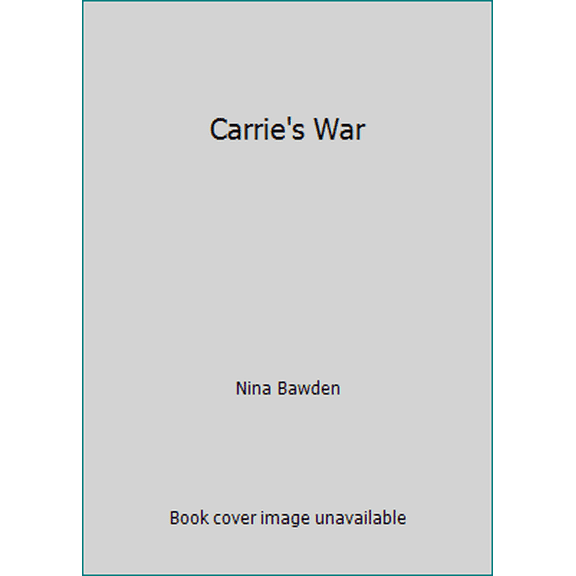 Pre-Owned Carrie's War (Paperback) 0140055819 9780140055818