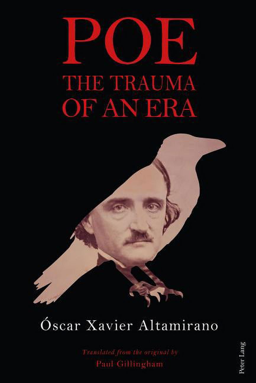 Poe The Trauma of an Era (Hardcover)